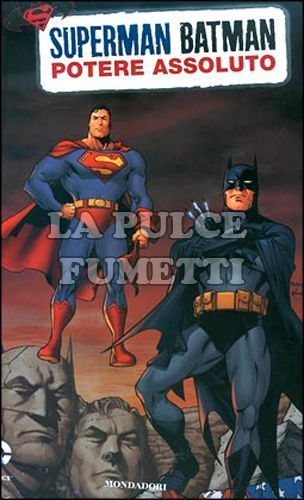 SUPERMAN & BATMAN #     3: POTERE ASSOLUTO